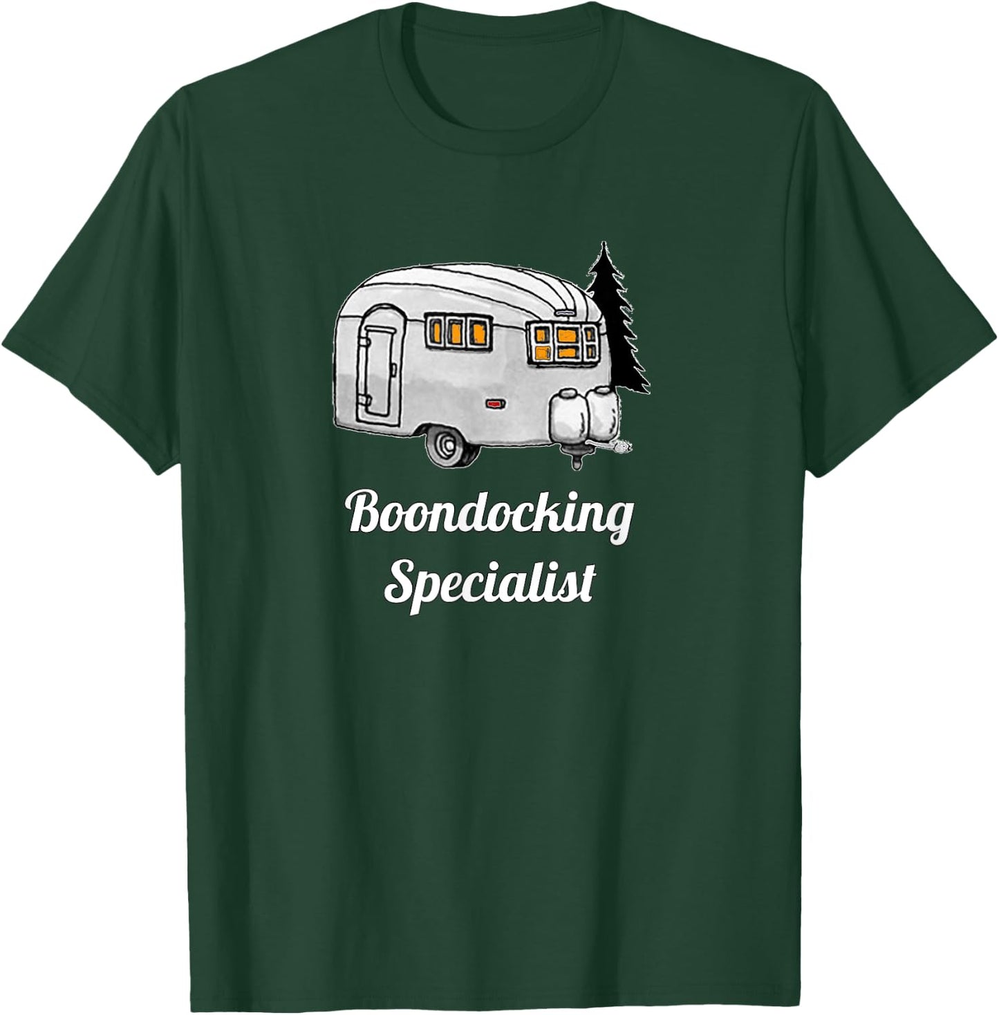 Boondocking Specialist Camping 4 Men & Women T-Shirt - T-Shirt | Forest