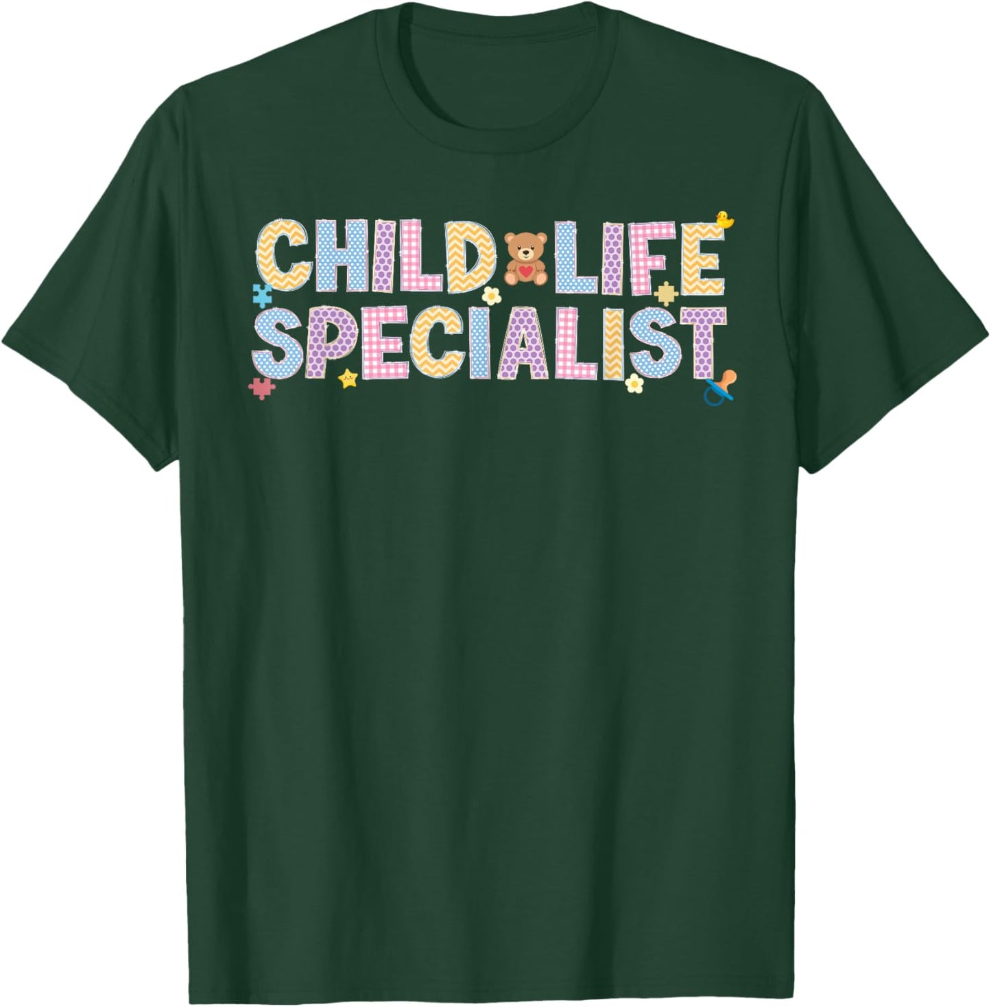 Child Life Specialist Best Childlife Specialist Appreciation T-Shirt - T-Shirt | Forest