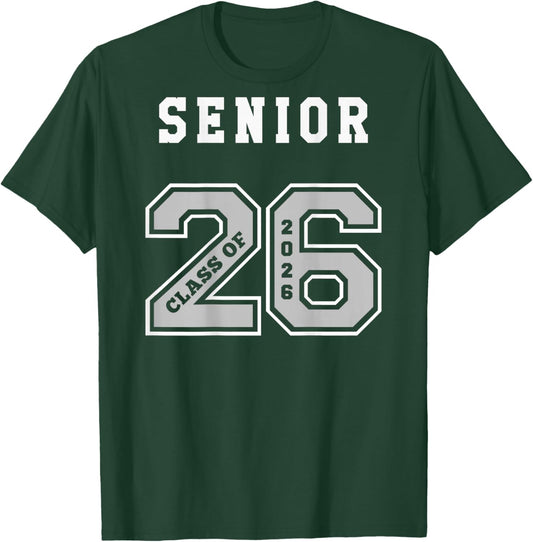 2026 Senior (on Back) Jersey - 2026 Seniors Class of 26 N3 T-Shirt - T-Shirt | Forest