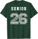 2026 Senior (on Back) Jersey - 2026 Seniors Class of 26 N3 T-Shirt - T-Shirt | Forest