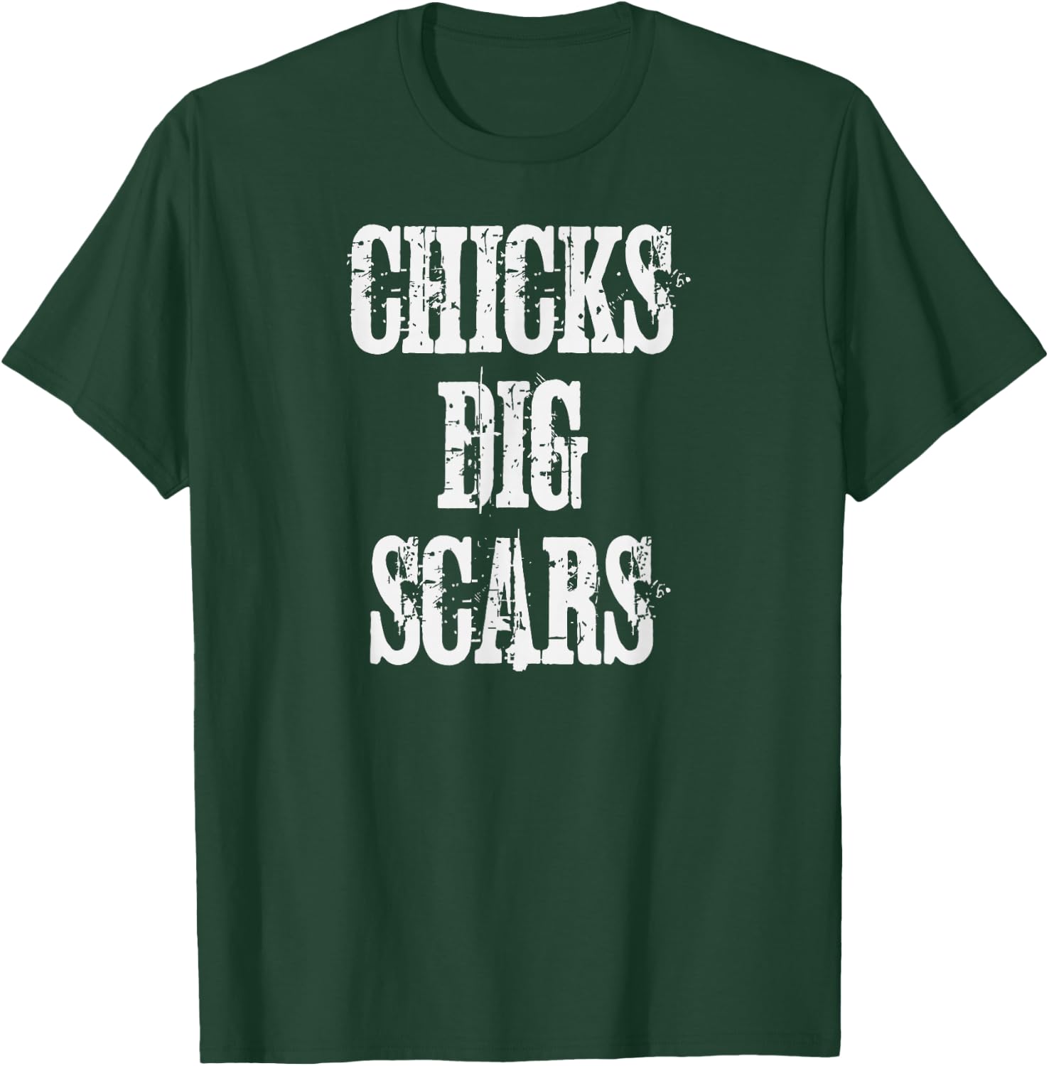 Chicks Dig Scars Congenital Heart Defect Heart Warrior T-Shirt - T-Shirt | Forest