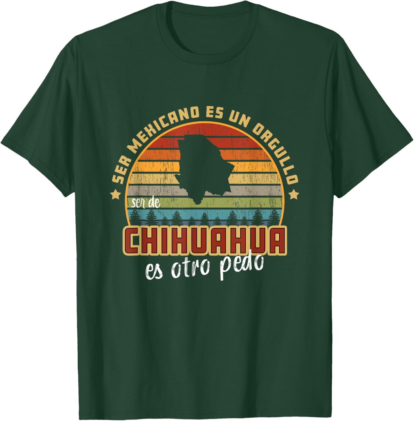 Ser de Chihuahua Mexico Es Otro Pedo Funny Mexican Slang T-Shirt - T-Shirt | Forest