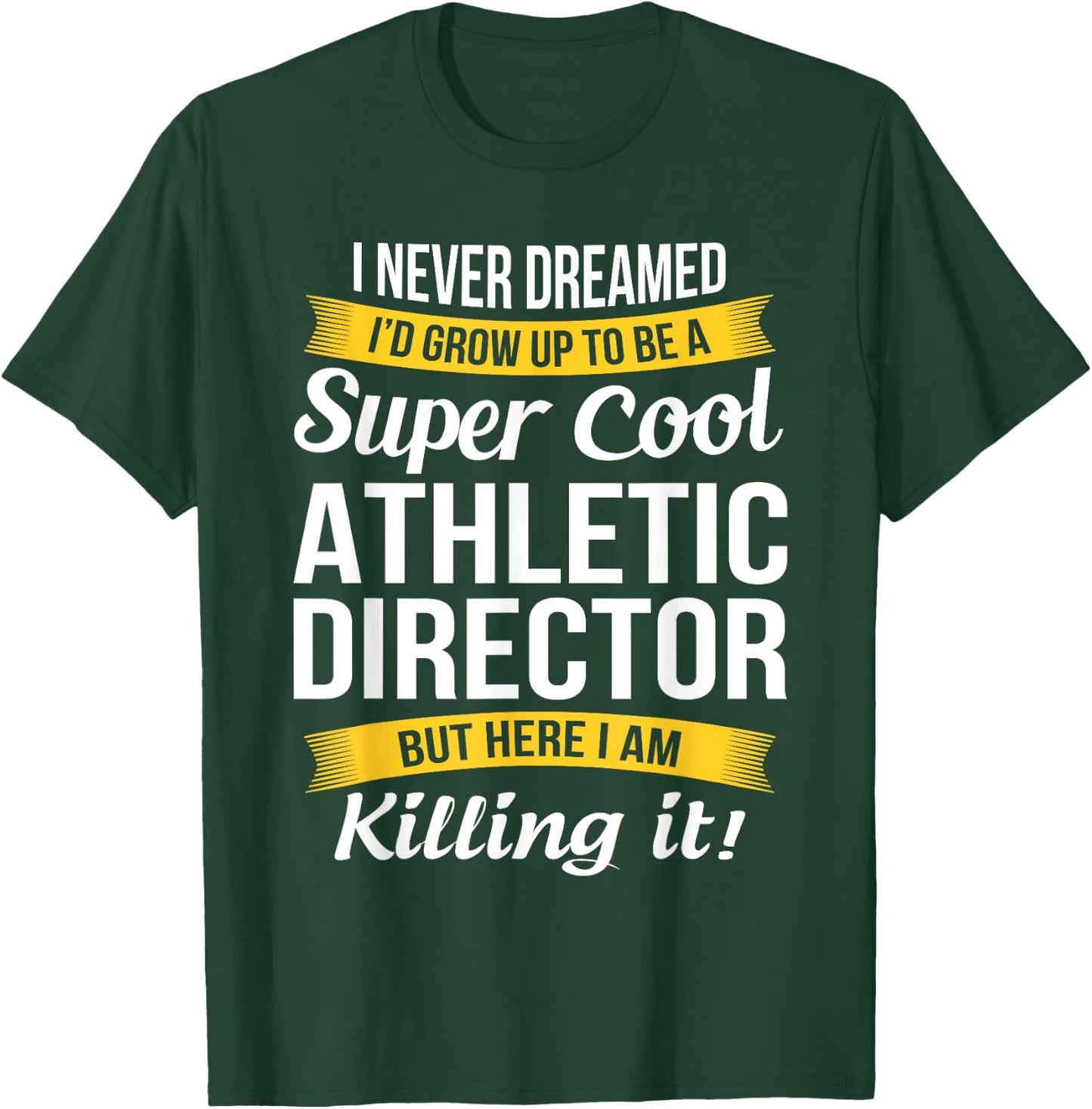 Athletic Director Funny Gift -Adults, Black, Small T-Shirt - T-Shirt | Forest