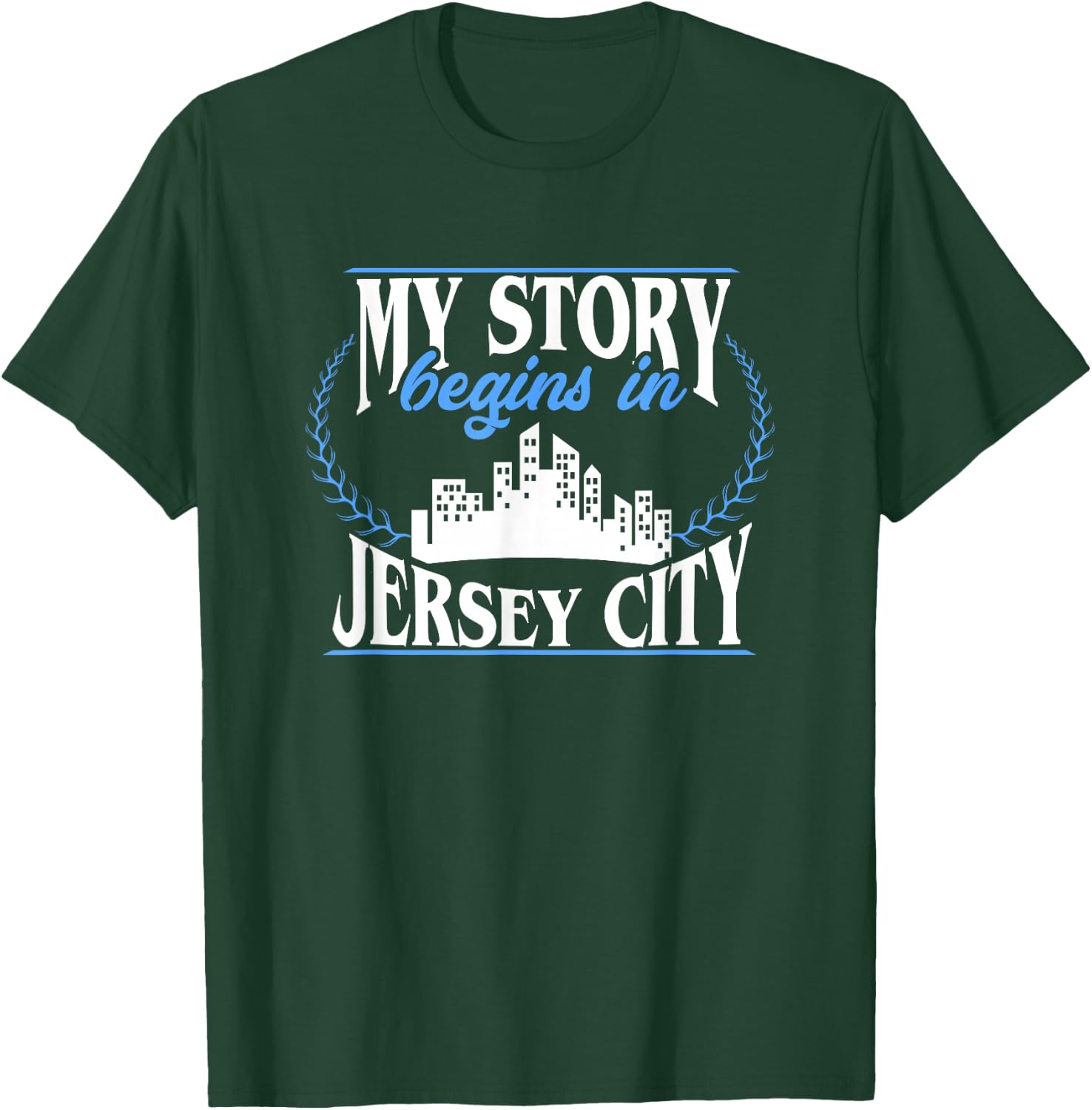 Jersey City Born in Jersey City T-Shirt - T-Shirt | Forest