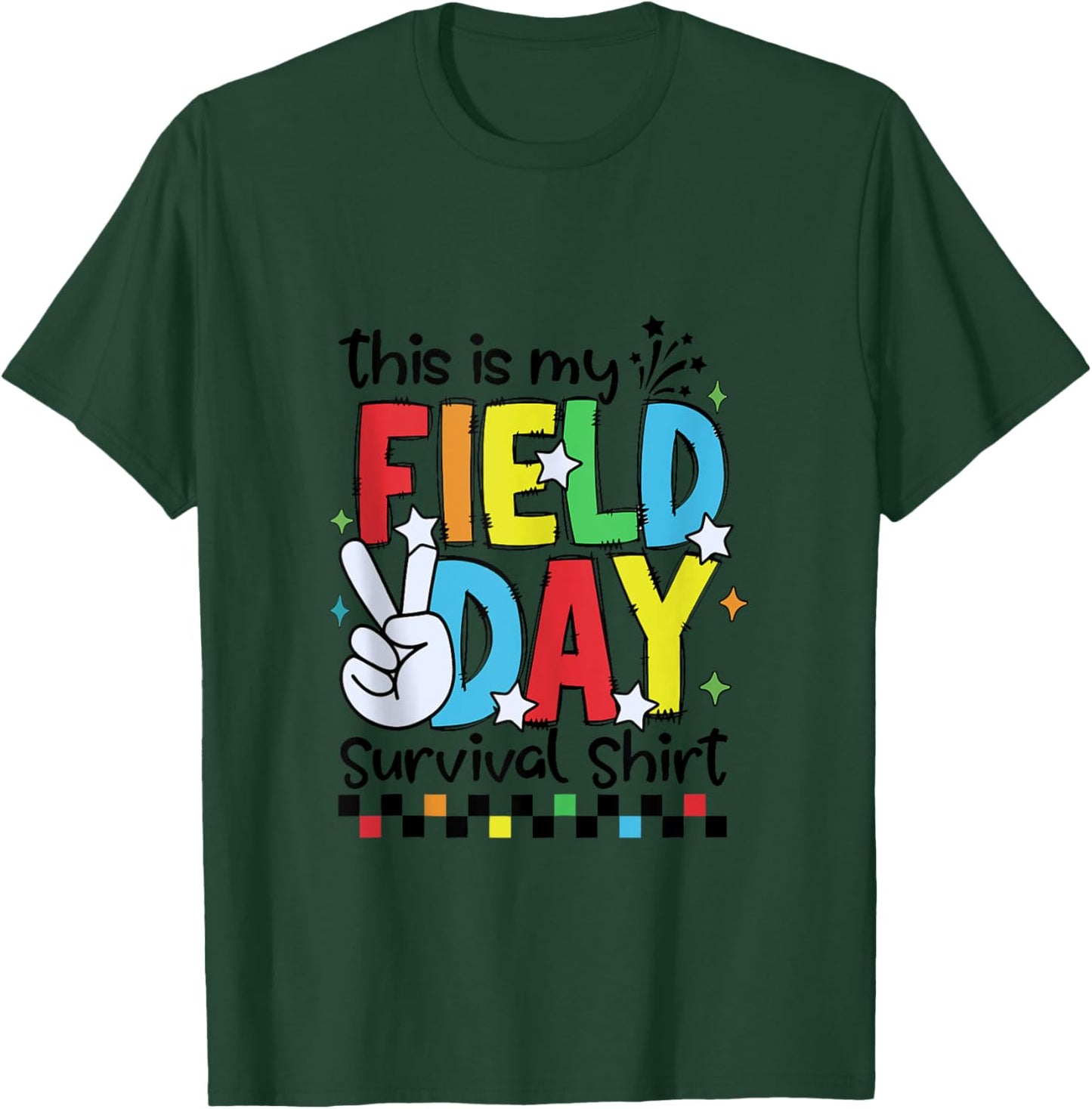 This Is My Field Day Survival Shirt Field Trip Fun Day Funny T-Shirt - T-Shirt | Forest