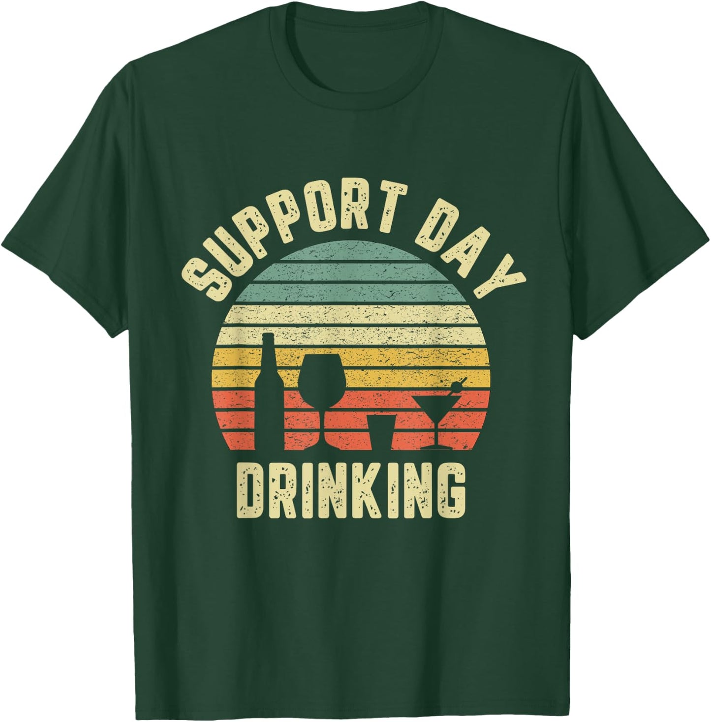 Vintage Support Day Drinking Shirt Retro Alcohol Gift T-Shirt - T-Shirt | Forest