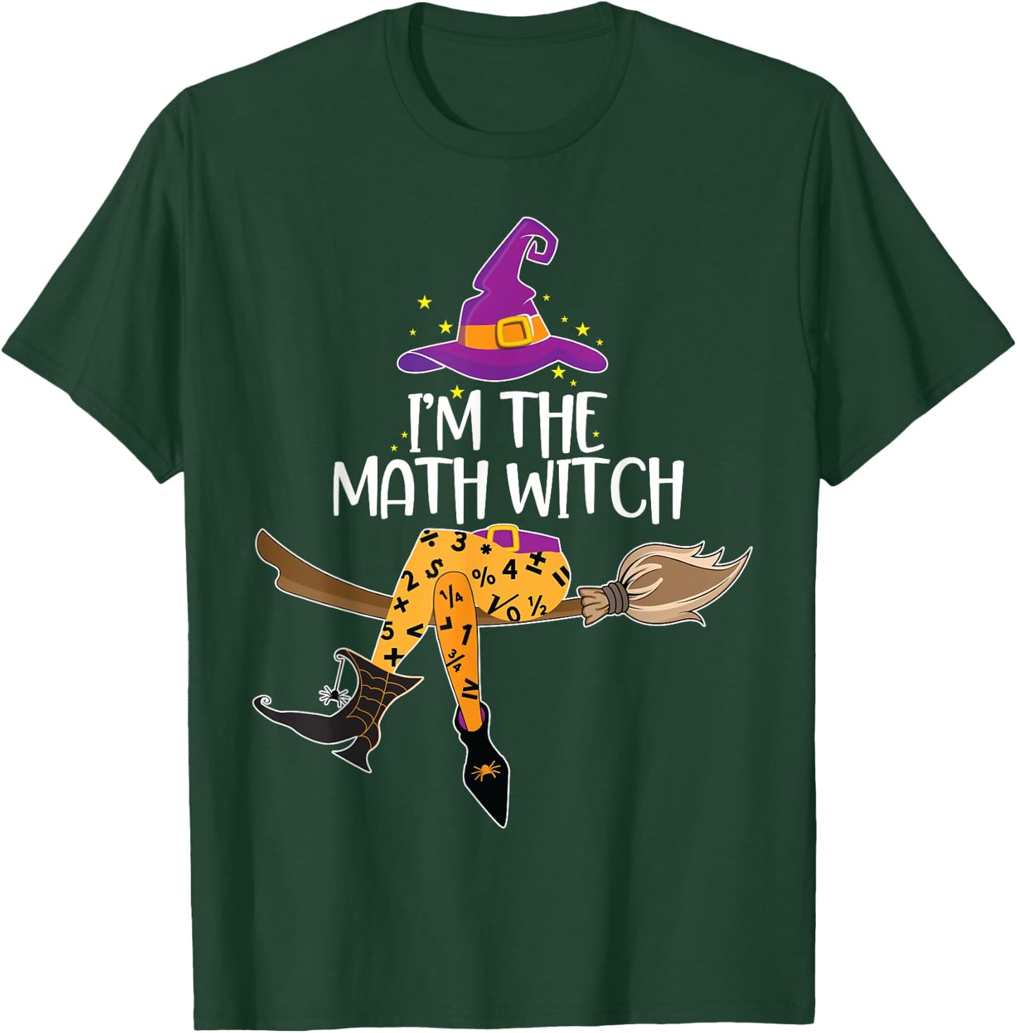 Im the Math Witch Shirt Halloween Matching Group Costume T-Shirt - T-Shirt | Forest