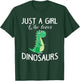 Just a Girl who Loves Dinosaurs Cute T-rex Gift Girls Women T-Shirt - T-Shirt | Forest