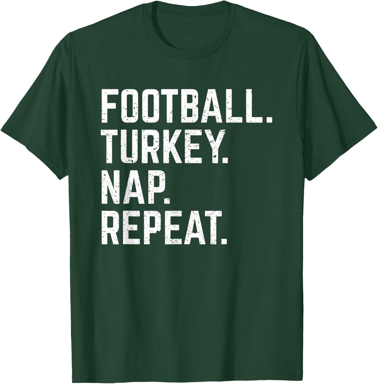 Football Turkey Nap Repeat Thanksgiving Shirt Kids Gift T-Shirt - T-Shirt | Forest