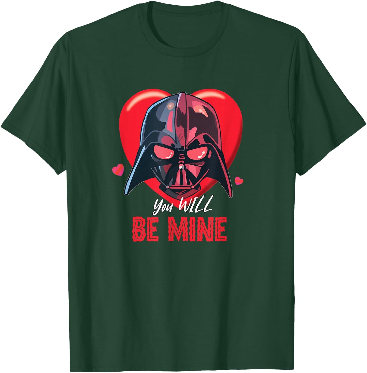 Star Wars Valentine's Day Darth Vader Heart You Will Be Mine T-Shirt - T-Shirt | Forest
