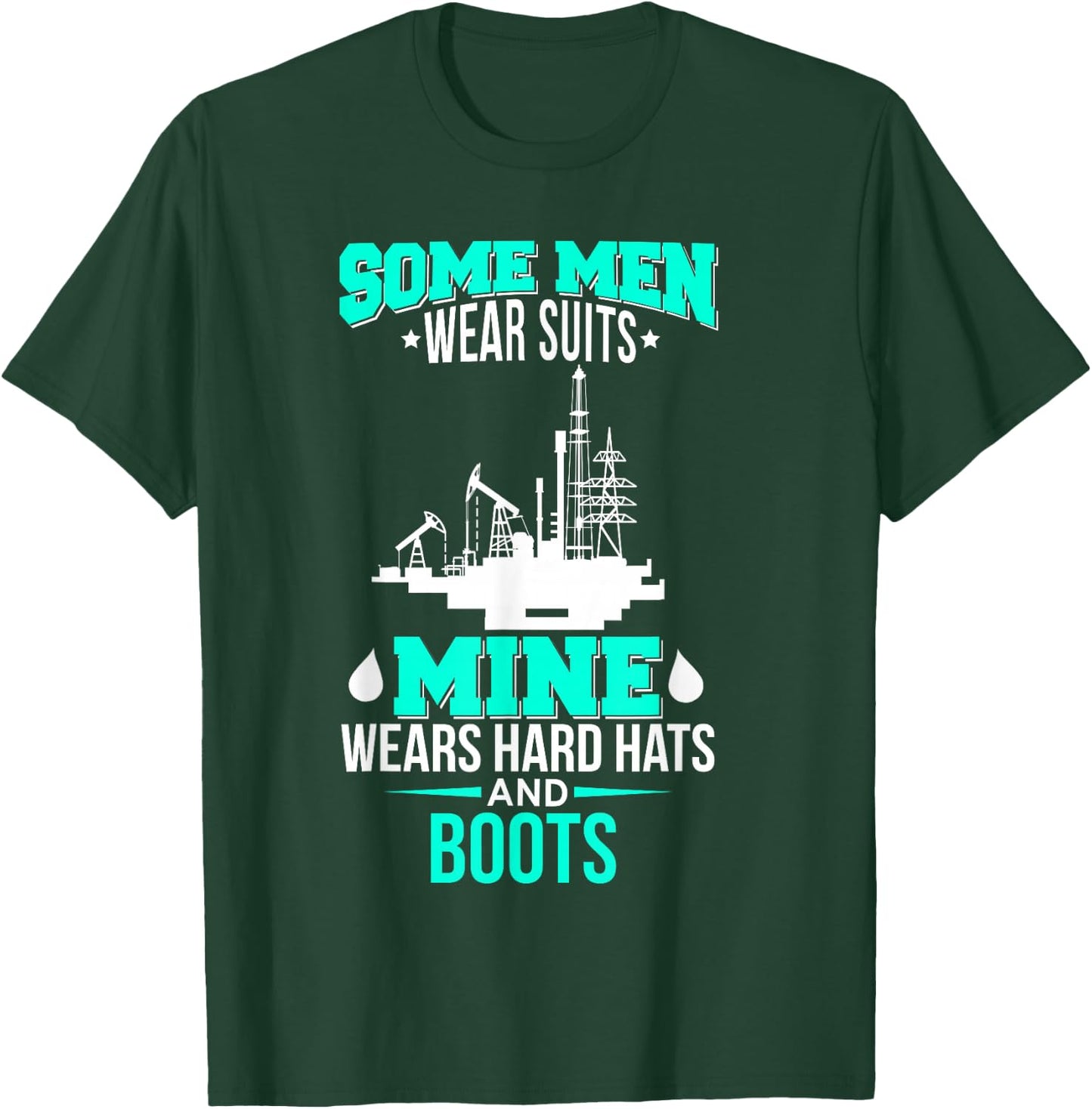 Oil Field Driller Wife, Husband Hard Hats & Boots T-Shirt - T-Shirt | Forest
