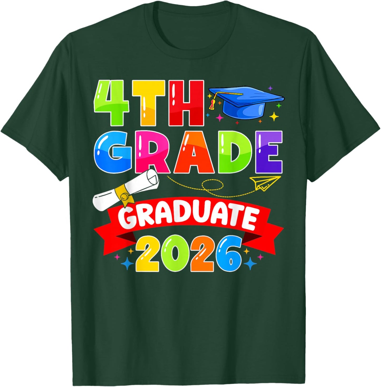 4th Grade Graduate 2026 Elementary Graduation Class of 2026 T-Shirt - T-Shirt | Forest