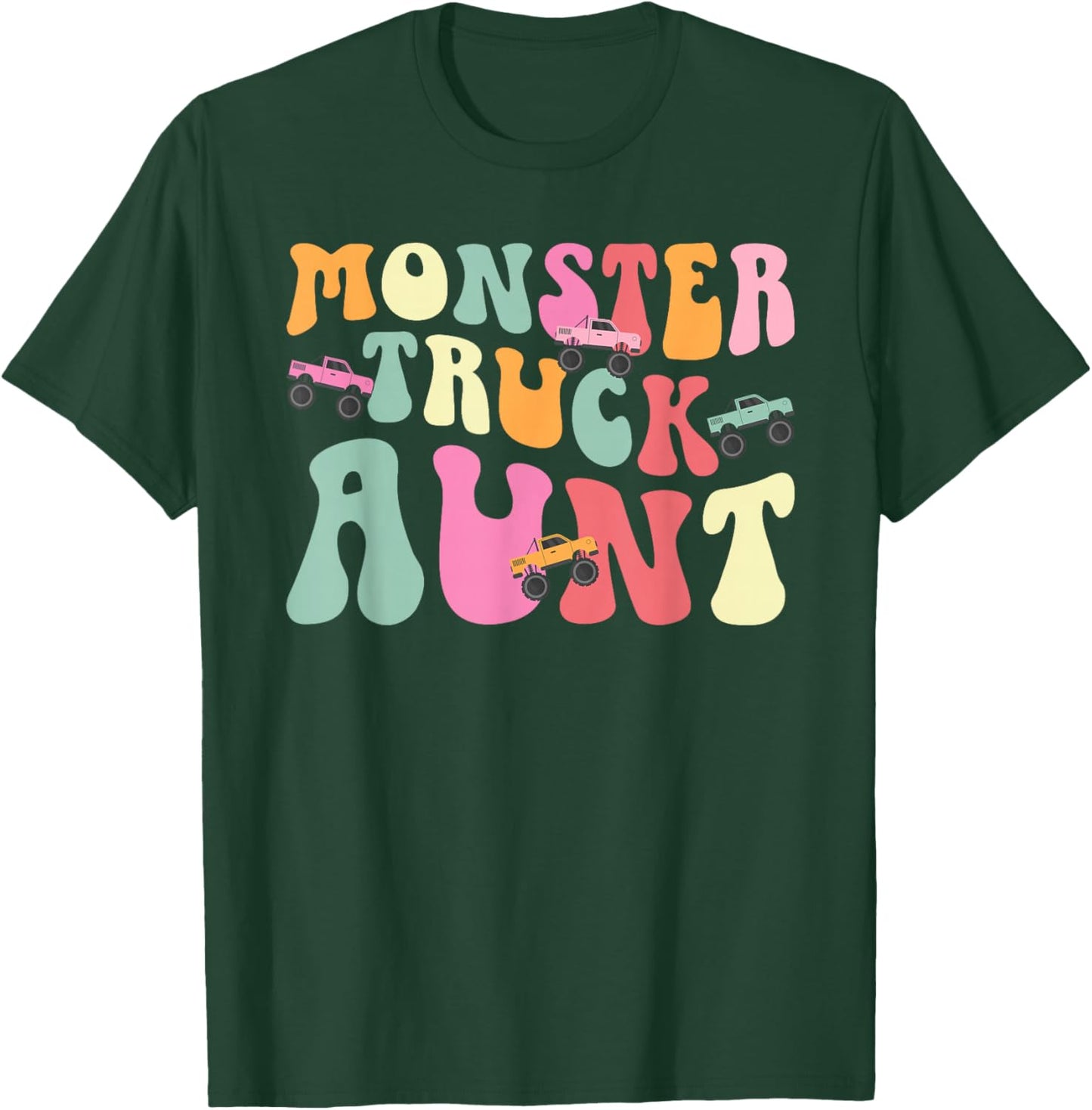 Monster Truck Aunt Groovy Monster Truck Auntie T-Shirt - T-Shirt | Forest