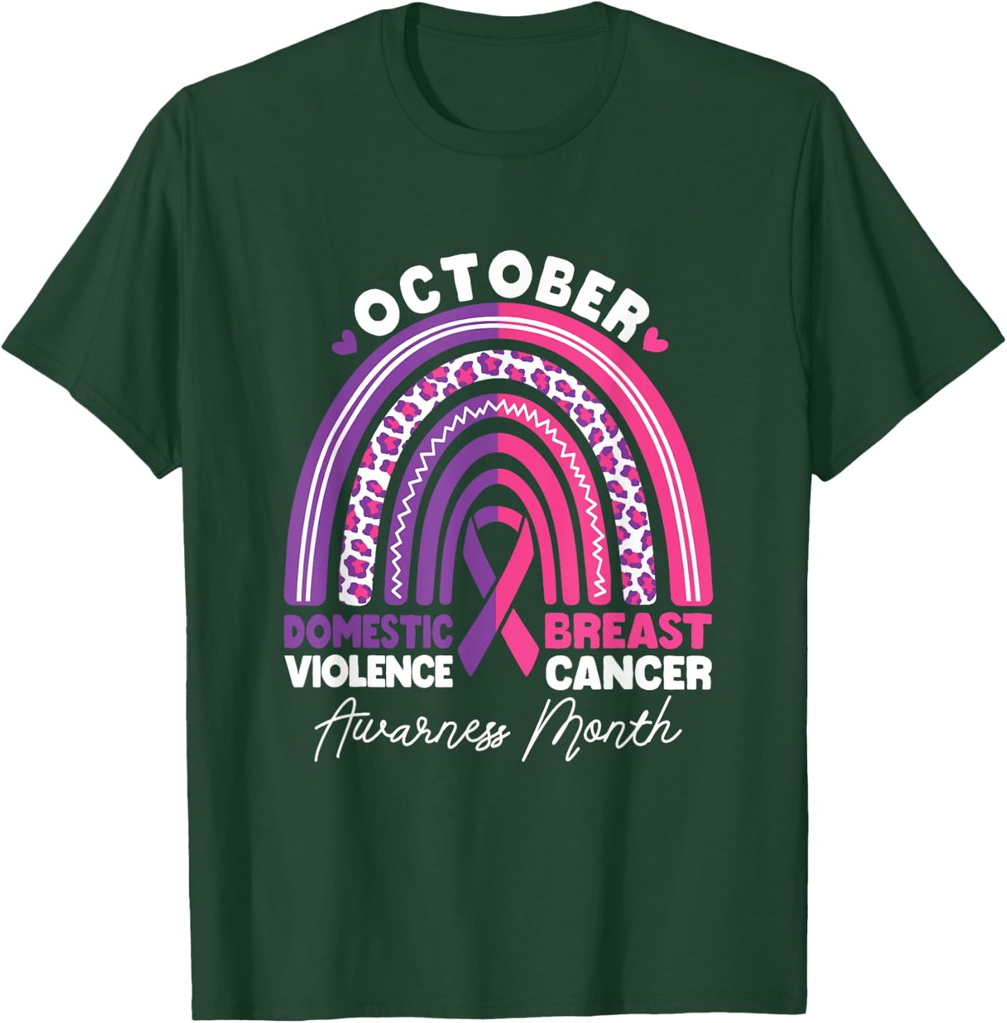 Domestic Violence And Breast Cancer Awareness Month Rainbow T-Shirt - T-Shirt | Forest