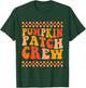 Pumpkin Patch Crew For Kids Boys Toddler Autumn Fall T-Shirt - T-Shirt | Forest
