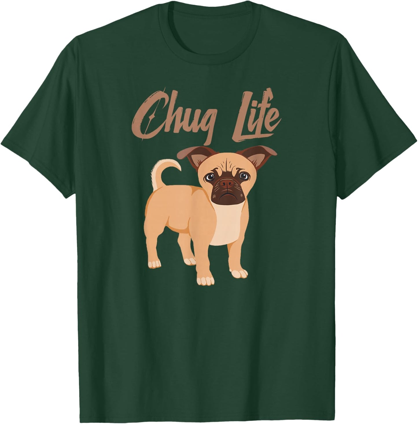 Chug Life Funny Dog Cute Chugs Shirt T-Shirt - T-Shirt | Forest