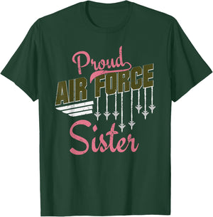 Proud Air Force Sister Veteran Patriotic Air Force T-Shirt - T-Shirt | Forest