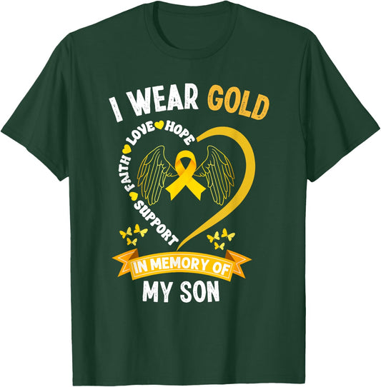 Childhood Cancer Awareness I wear Gold In Memory Of My Son T-Shirt - T-Shirt | Forest