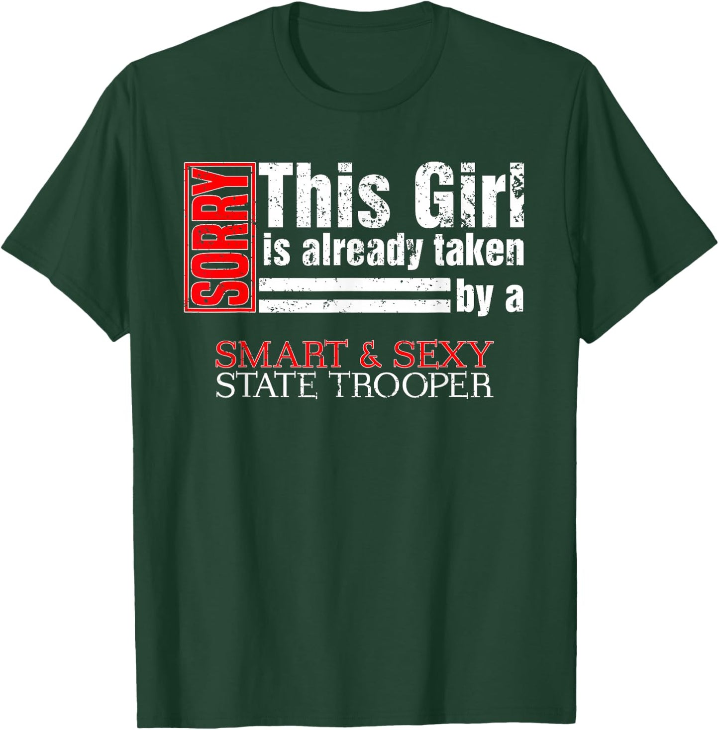 State Trooper Wife State Police Wife T-Shirt - T-Shirt | Forest