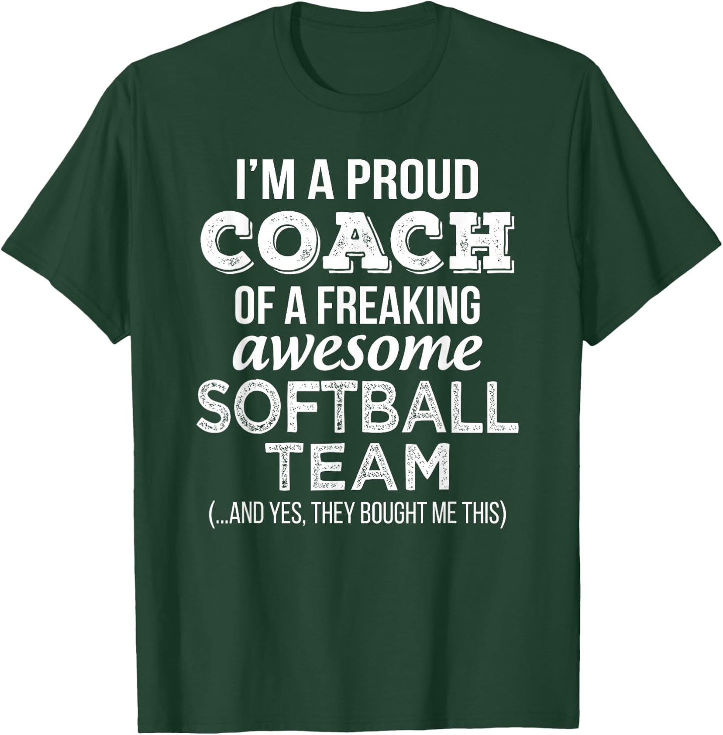 Softball Coach T Shirt Funny Thank You Appreciation Gift T-Shirt - T-Shirt | Forest