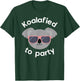 Koala Koalafied To Party Birthday Gift T-Shirt - T-Shirt | Forest