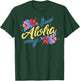 Aloha Hawaii Hawaiian Flowers Vacation Surf Gift T-Shirt - T-Shirt | Forest