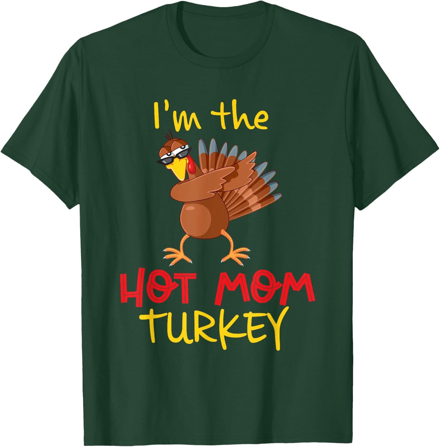 Funny Mom Turkey Matching Family Group Thanksgiving Party T-Shirt - T-Shirt | Forest