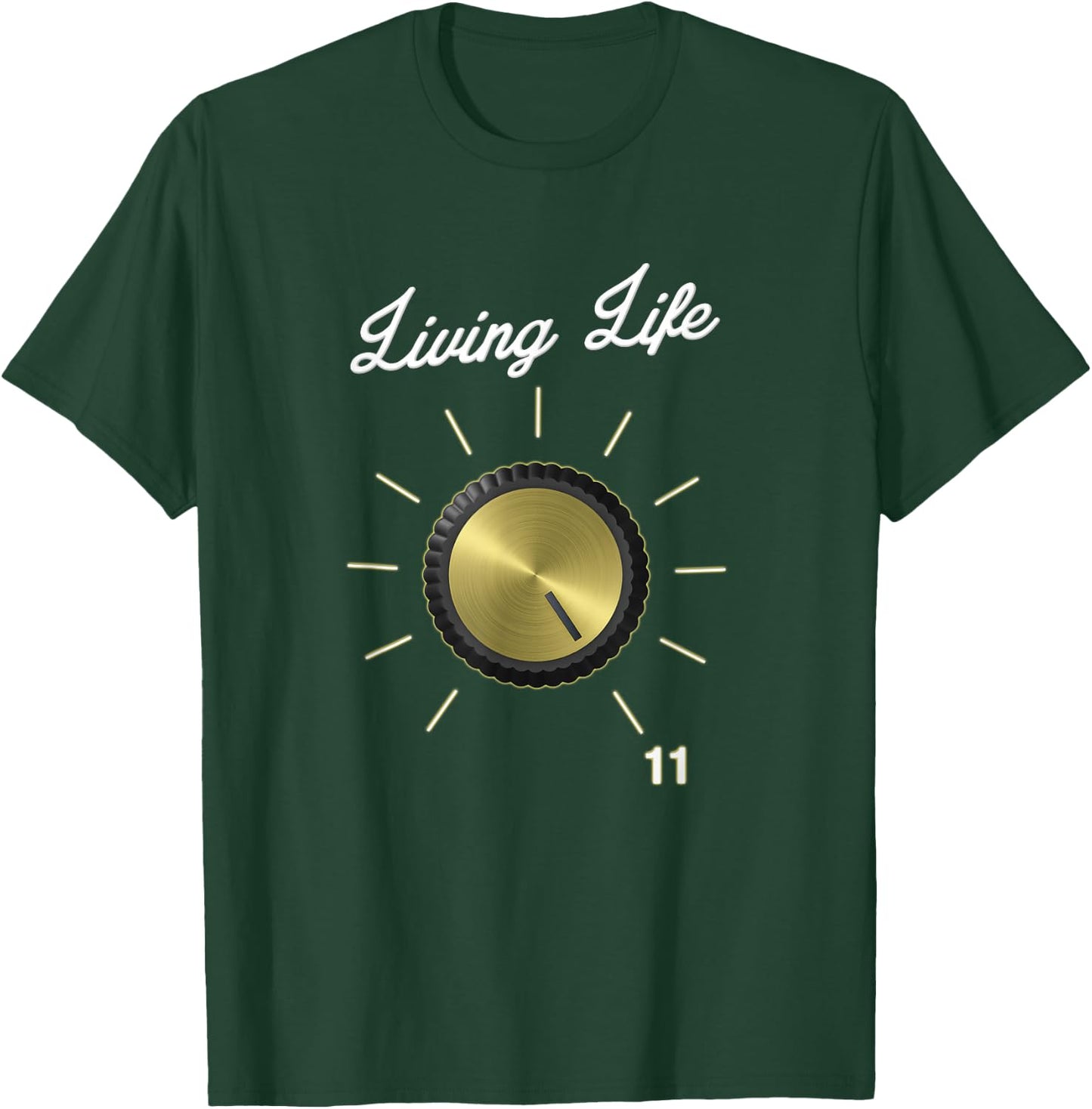 Life on 11 These Go To Eleven - Volume Knob - Guitar T-Shirt - T-Shirt | Forest