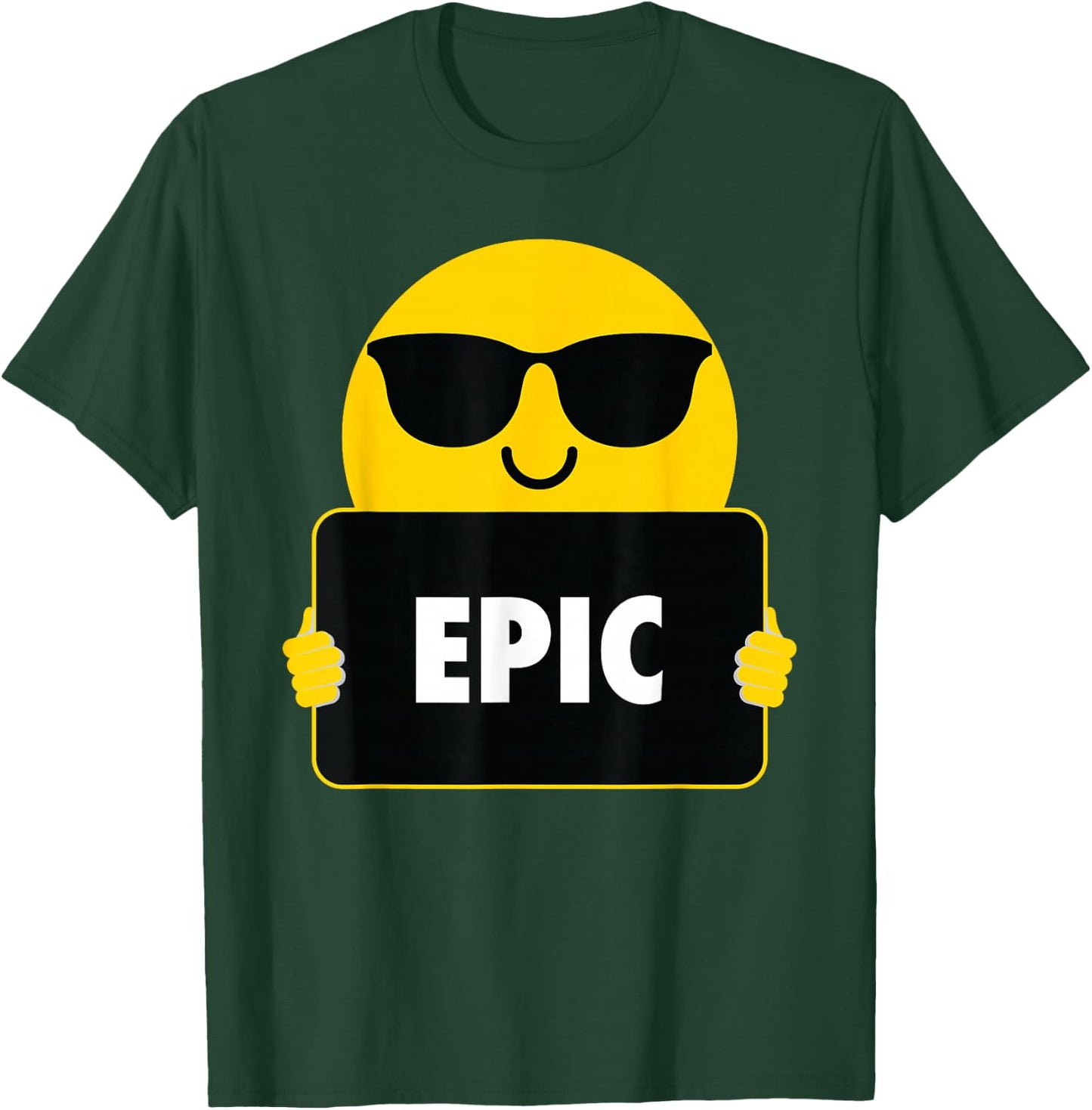 Epic Shirt Sunglasses T-Shirt - T-Shirt | Forest
