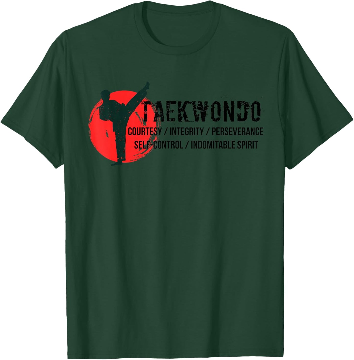 5 tenets of Tae Kwon Do Courtesy Integrity Perseverance T-Shirt - T-Shirt | Forest