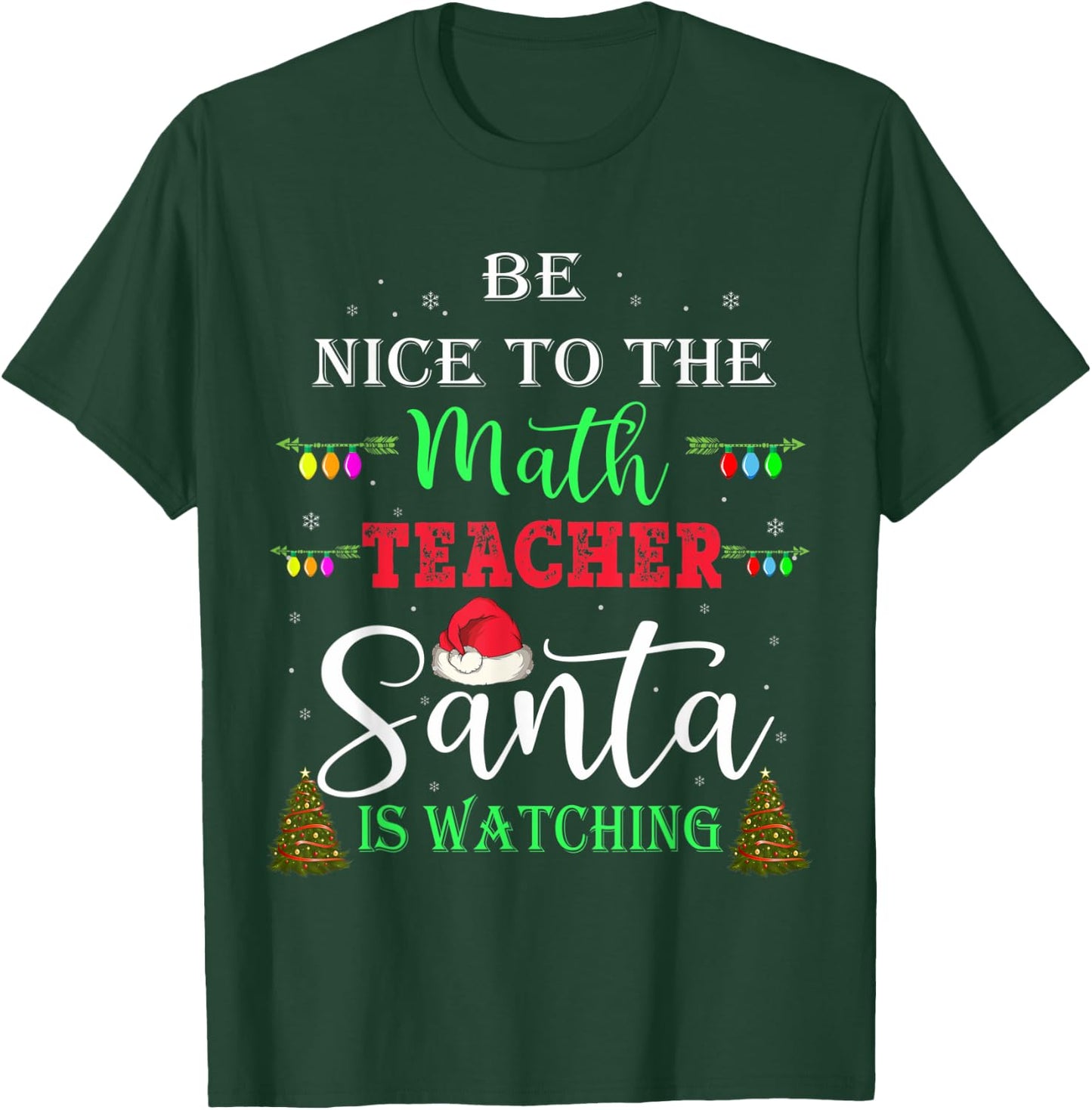 Be nice to the Math teacher Santa is watching Women Kids T-Shirt - T-Shirt | Forest
