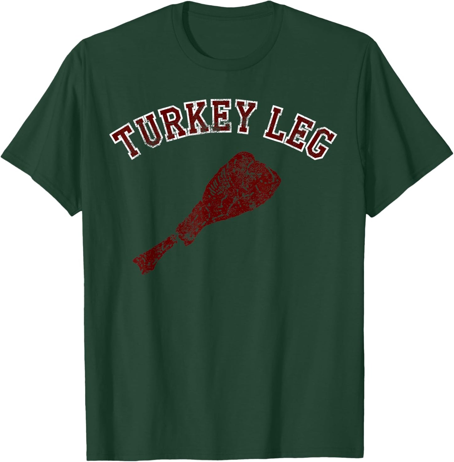 Turkey Leg T Shirt Distressed Vintage Look T-Shirt - T-Shirt | Forest