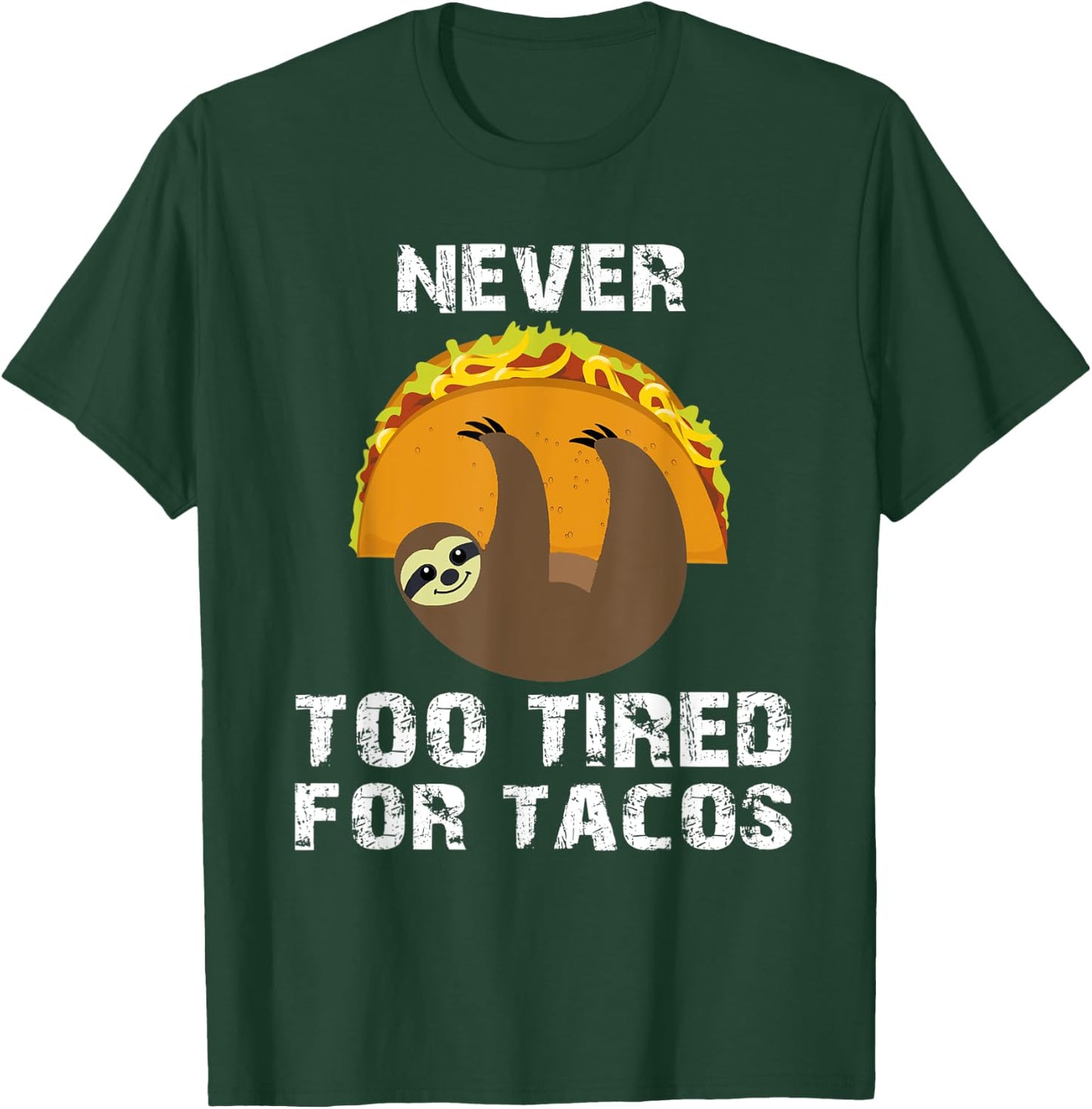 Sloth Cinco De Mayo Funny Taco Women Dad Mexico Taco Pun T-Shirt - T-Shirt | Forest