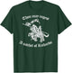 Thou May Ingest a Satchel of Richards Eat A Bag of Dicks T-Shirt - T-Shirt | Forest