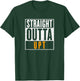 Straight Outta UPT Out of Unpaid Time T-Shirt - T-Shirt | Forest