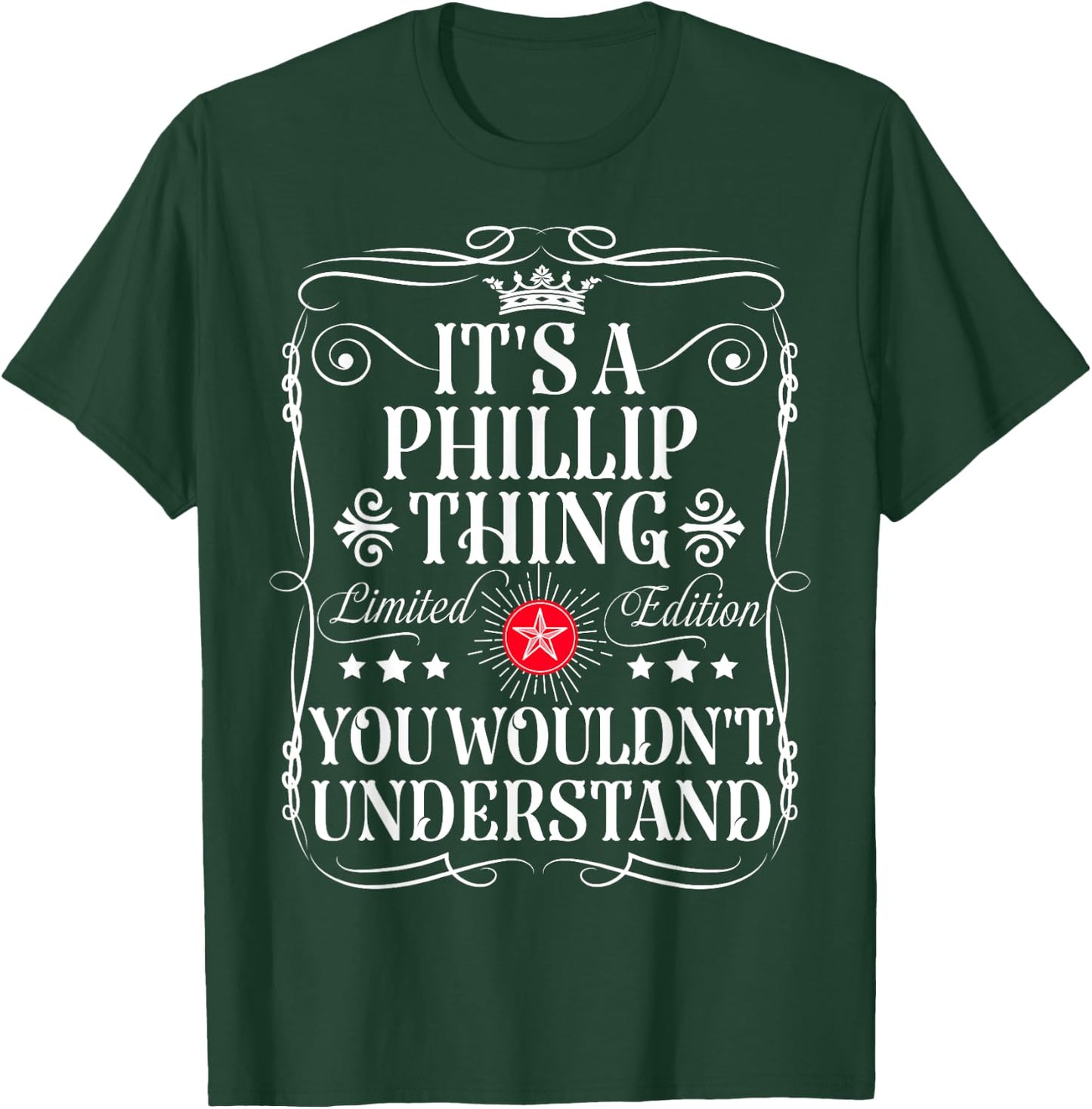 Phillip Name Its A Phillip Thing You Wouldn't Understand T-Shirt - T-Shirt | Forest