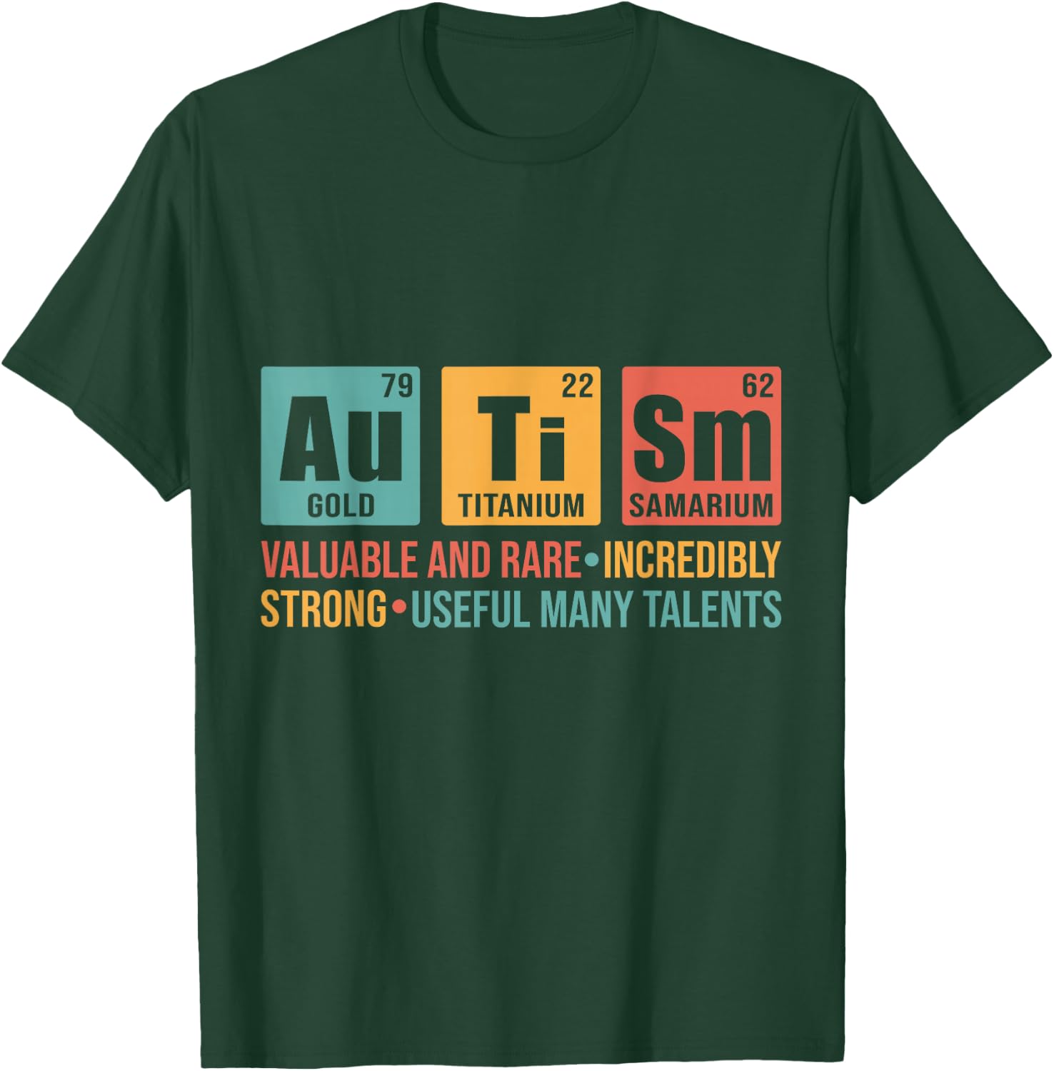 Autism Awareness Periodic Table T-Shirt - T-Shirt | Forest
