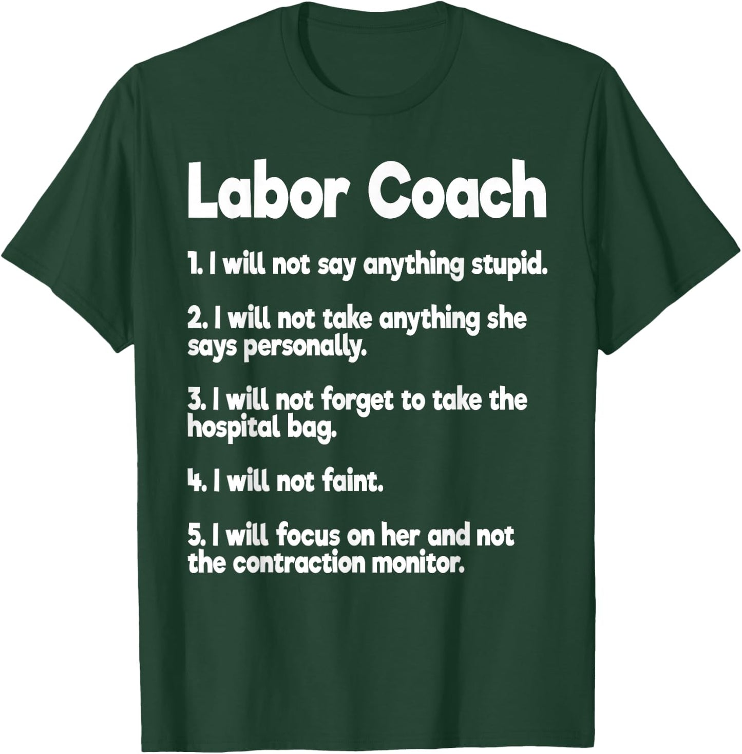 Labor Coach Expecting Dad Rules Papa Funny Baby T-Shirt - T-Shirt | Forest