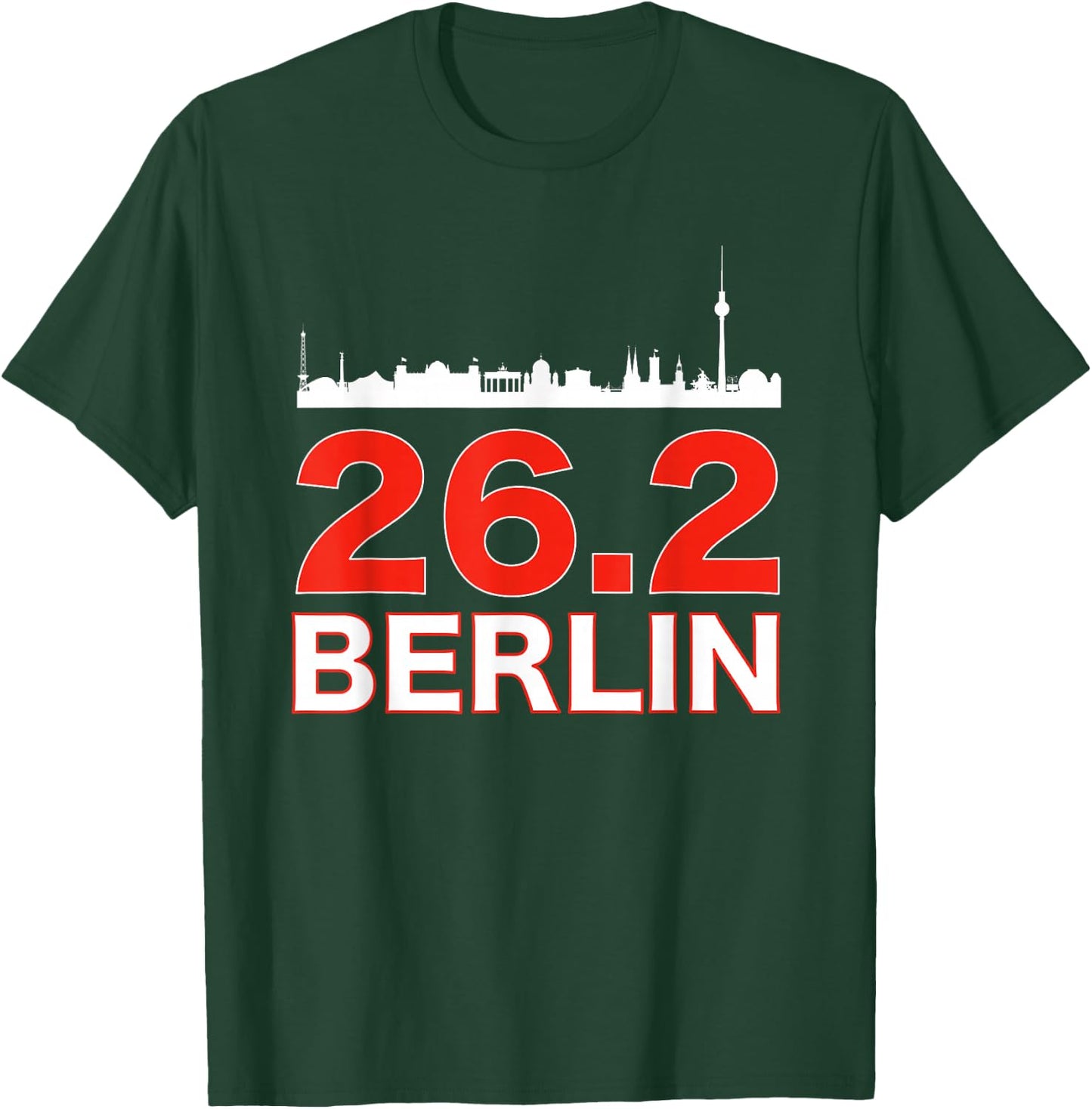 Run Berlin 26.2 Marathon Clothin for Berlin Marathoner T-Shirt - T-Shirt | Forest
