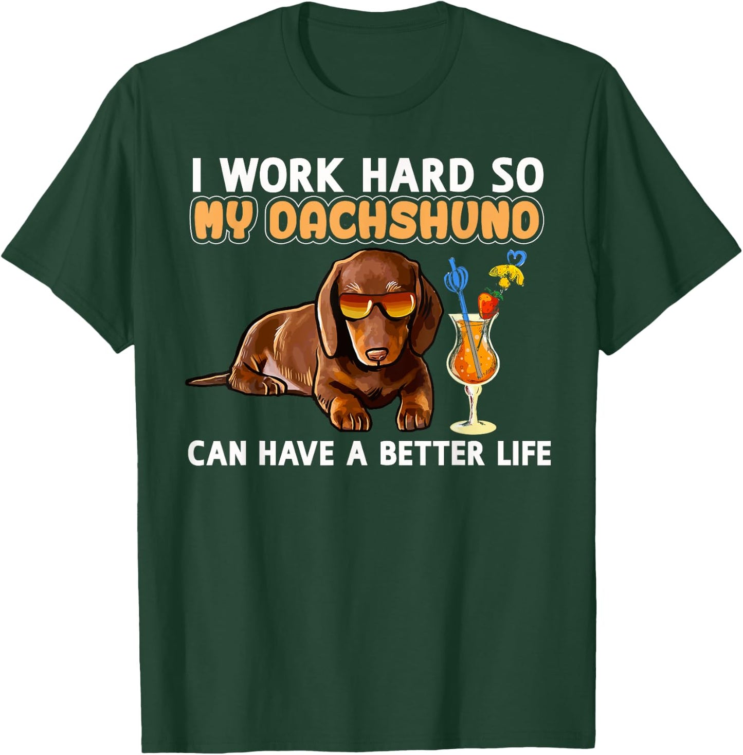 Funny Dachshund Shirt Dachshund Lover Gifts T-Shirt - T-Shirt | Forest