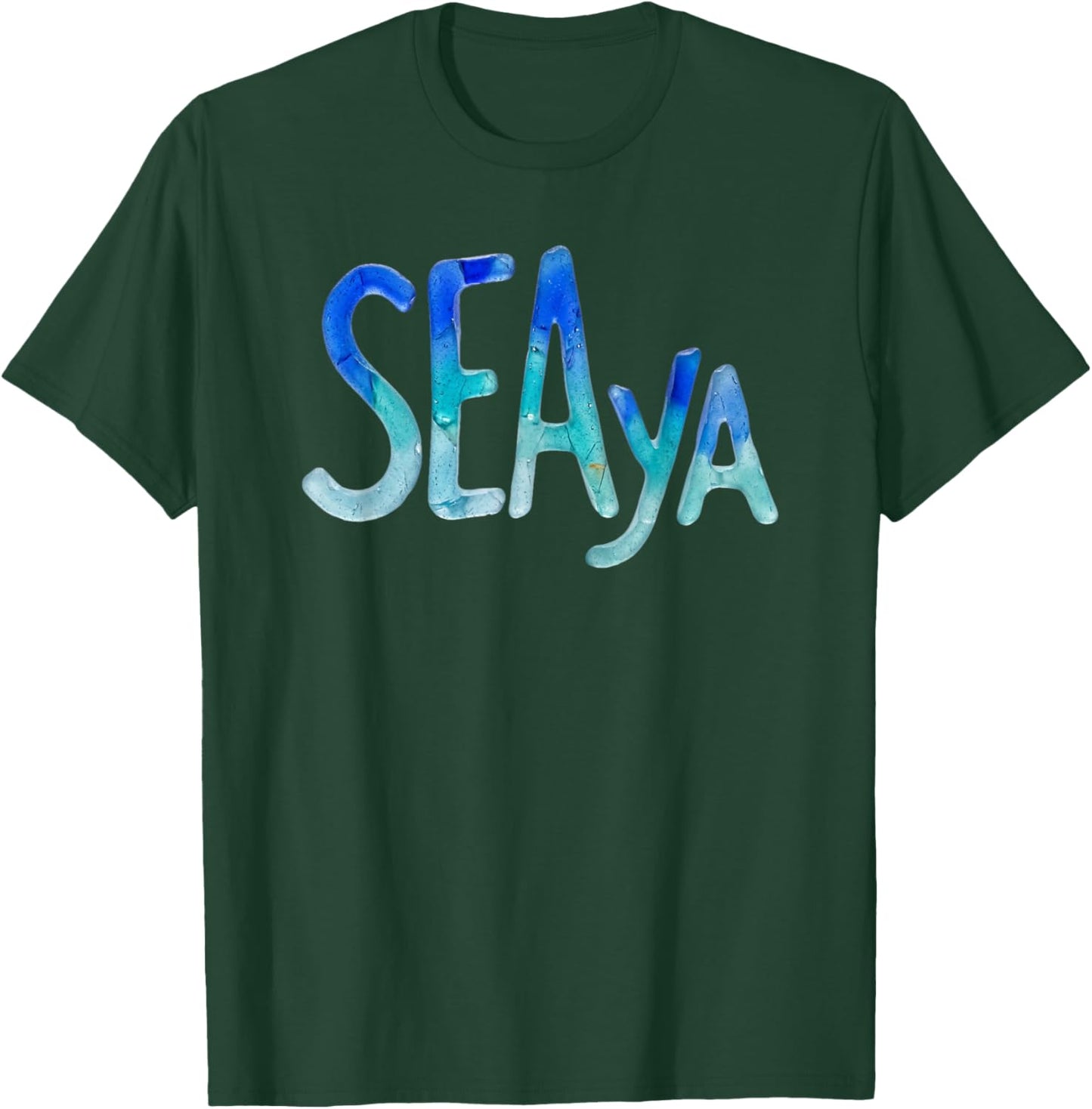 Funny Sea Ya Sea Glass Watercolor Cute Beach Lovers T-Shirt - T-Shirt | Forest