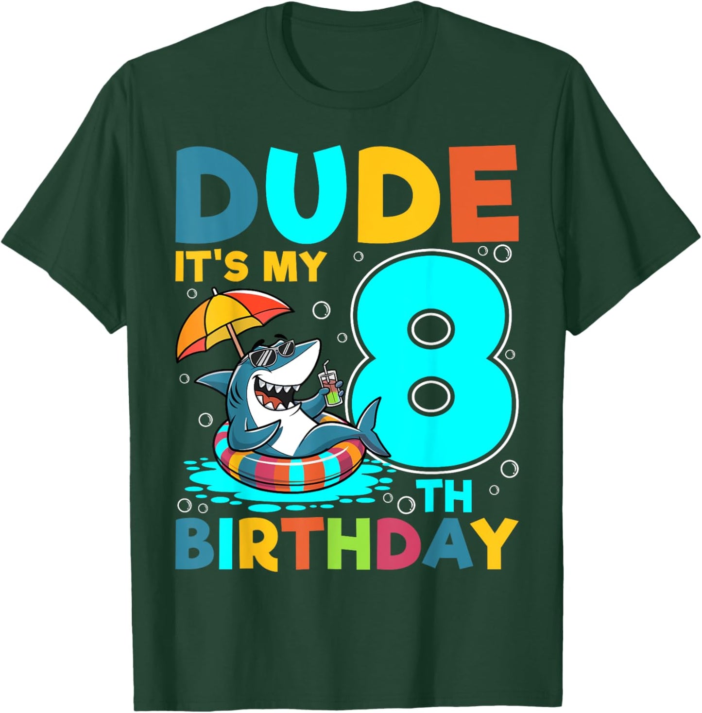 Dude It's My 8th Birthday Cute Shark Kids 8 Years Old T-Shirt - T-Shirt | Forest