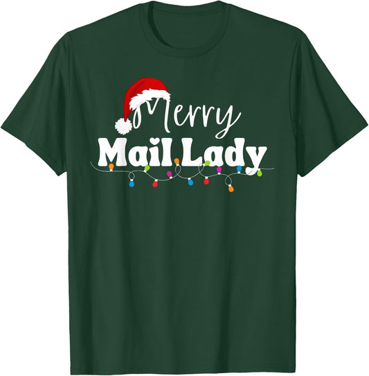 Merry Mail Lady Christmas Santa Postal Worker Mail Carrier T-Shirt - T-Shirt | Forest