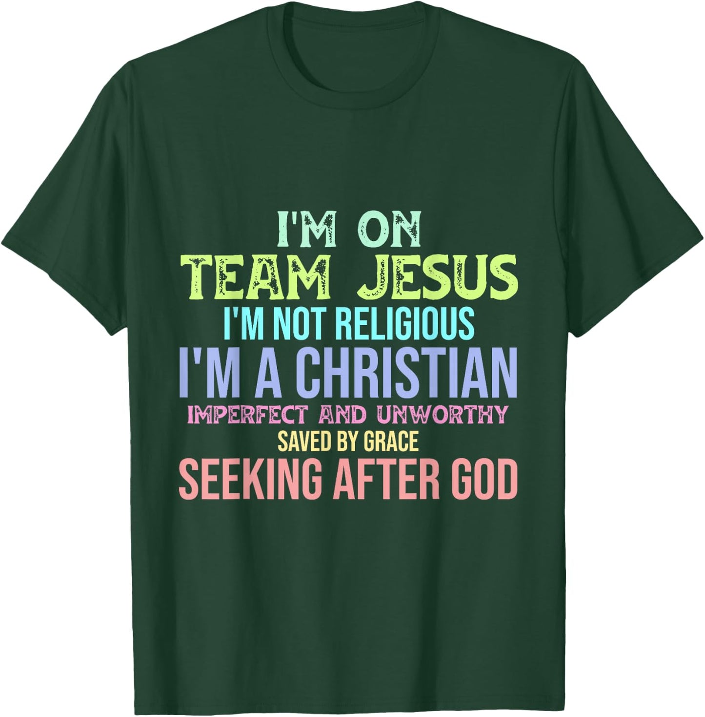 I'm On Team Jesus Christianity T-Shirt - T-Shirt | Forest