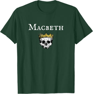 Macbeth Shakespeare Play Actor T-Shirt - T-Shirt | Forest