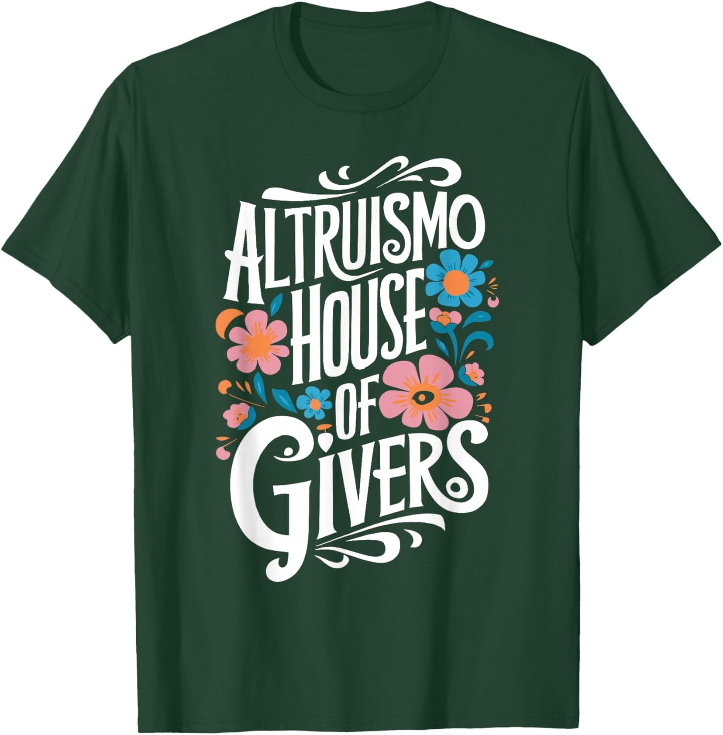 Altruismo House of Givers Social Psychology Altruism T-Shirt - T-Shirt | Forest