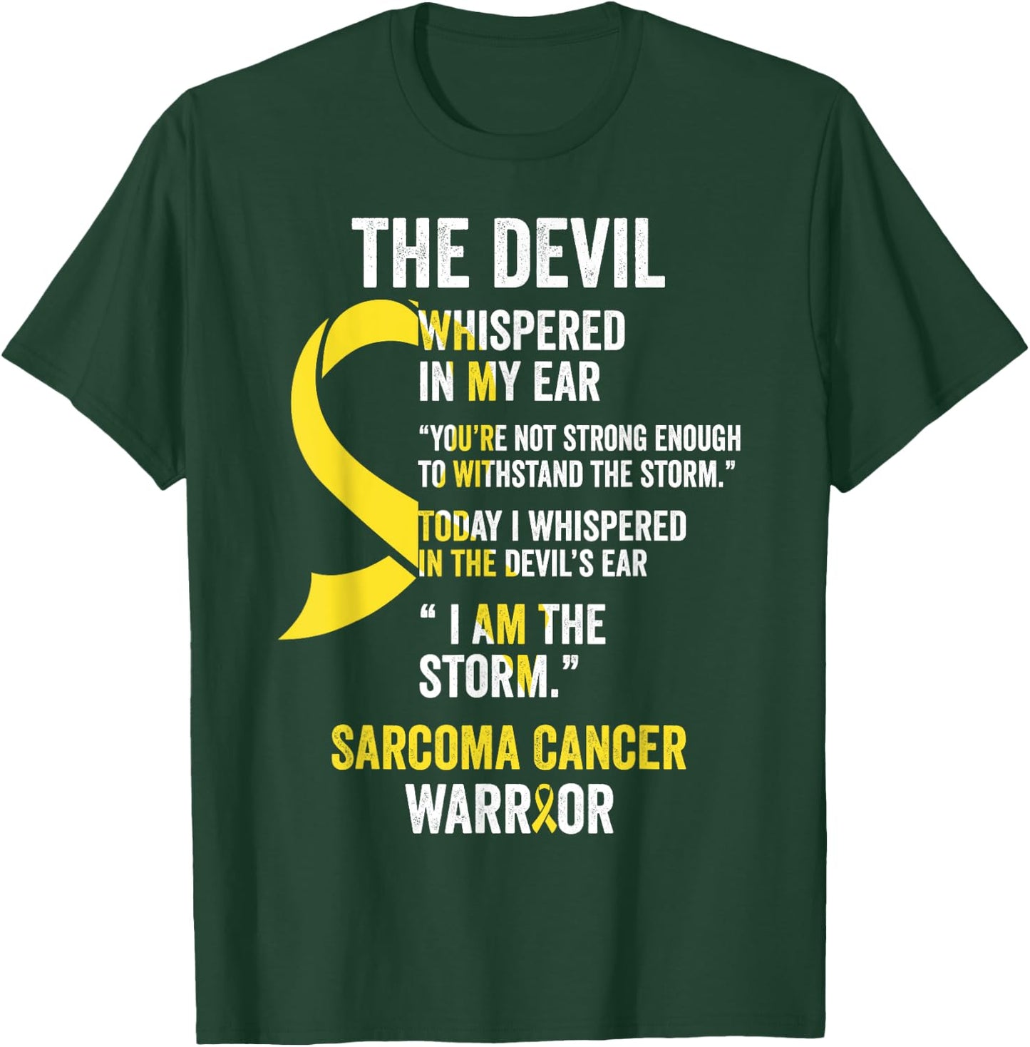 The Devil- Sarcoma Cancer Awareness Support Ribbon T-Shirt - T-Shirt | Forest
