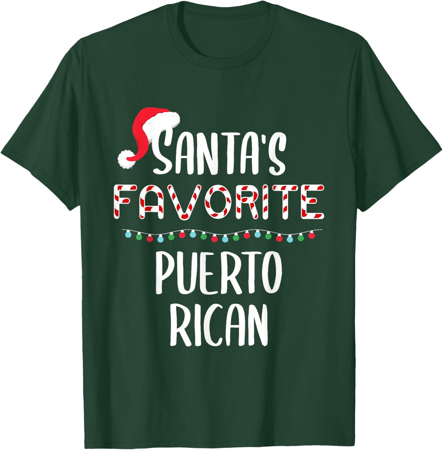 Santas Favorite Puerto Rican Pajamas Christmas Xmas T-Shirt - T-Shirt | Forest