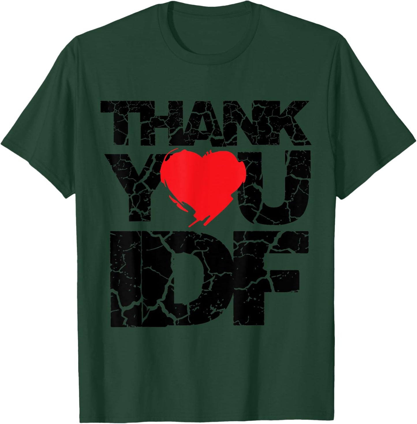 Pro-Israel Thank You IDF Israeli Apparel Jewish Gift Israeli T-Shirt - T-Shirt | Forest