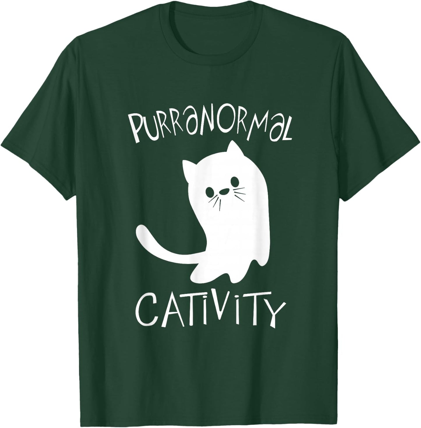 Cat Paranormal Activities Pun Design T-Shirt - T-Shirt | Forest